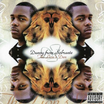 Danny From Sobrante – The Lion’s Den (CD) (2006) (FLAC + 320 kbps)