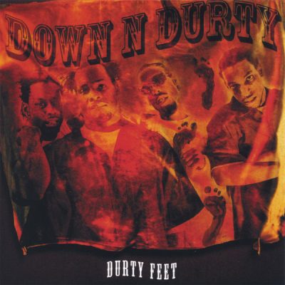 Down N Durty – Durty Feet (CD) (2004) (FLAC + 320 kbps)