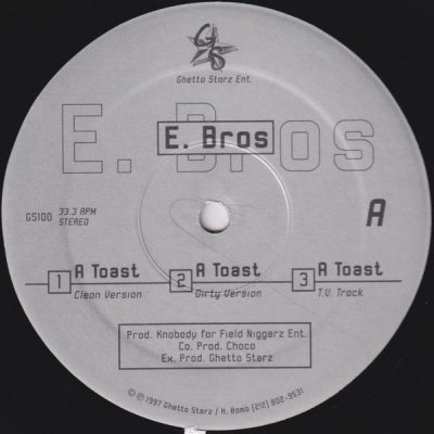 E. Bros – A Toast (VLS) (1997) (FLAC + 320 kbps)