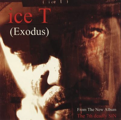 Ice-T – Exodus (CDS) (1999) (FLAC + 320 kbps)