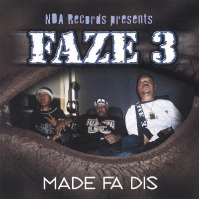 Faze 3 – Made Fa Dis (CD) (2004) (FLAC + 320 kbps)