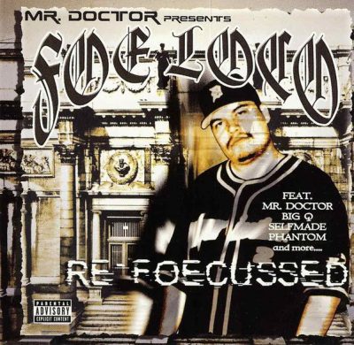 Foe Loco – Re-Foecussed (Reissue CD) (2000-2002) (FLAC + 320 kbps)