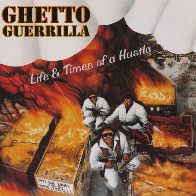 Ghetto Guerrilla – Life & Times Of A Hustla EP (CD) (1993) (FLAC + 320 kbps)