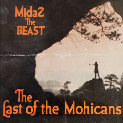 MidaZ The Beast – The Last Of The Mohicans (WEB) (2023) (320 kbps)