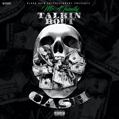 Mr. 4Twenty – Talkin Bout Cash (CD) (2023) (FLAC + 320 kbps)