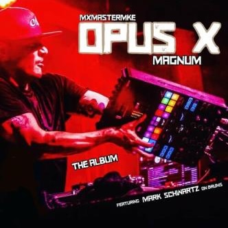 Mix Master Mike – Opus X Magnum (WEB) (2023) (320 kbps)