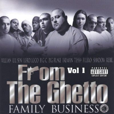 Shut Em Down Family – From The Ghetto Vol. 1: Family Business (CD) (2002) (FLAC + 320 kbps)