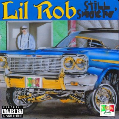 Lil Rob – Still Smokin’ (CD) (2000) (FLAC + 320 kbps)