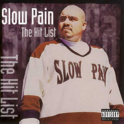 Slow Pain – The Hit List (CD) (2000) (FLAC + 320 kbps)