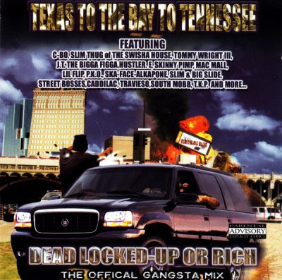 VA – Texas To The Bay To Tennessee: Dead Locked-Up Or Rich (CD) (2002) (FLAC + 320 kbps)