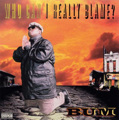 Bum – Who Can I Really Blame? (CD) (1997) (FLAC + 320 kbps)