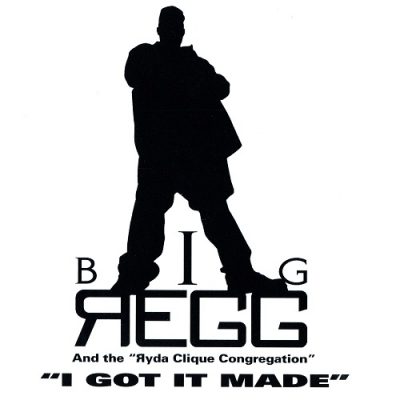 Big Regg – I Got It Made (Promo CDS) (1998) (FLAC + 320 kbps)
