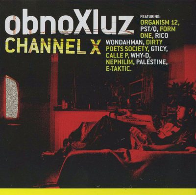 ObnoXIuz – Channel X (CD) (2005) (FLAC + 320 kbps)