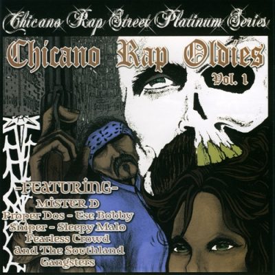 VA – Chicano Rap Oldies Vol. 1 (WEB) (2003) (FLAC + 320 kbps)