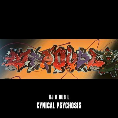 DJ R Dub L – Cynical Psychosis (WEB) (2023) (320 kbps)