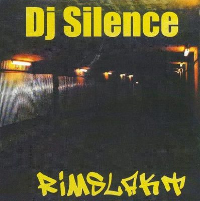 DJ Silence – Rimslakt (CD) (2002) (FLAC + 320 kbps)