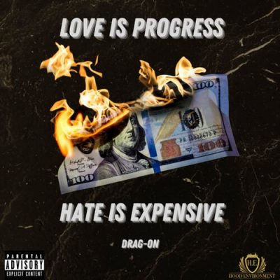 Drag-On – Love Is Progress, Hate Is Expensive EP (WEB) (2023) (320 kbps)