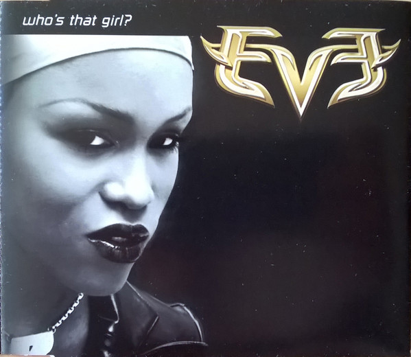 Eve Who's That Girl? (Promo EU CDS) (2001) (FLAC + 320 kbps)