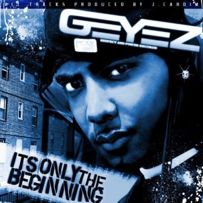 G-Eyez & J. Cardim – It’s Only The Beginning (WEB) (2007) (320 kbps)