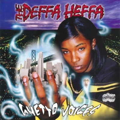 The Deffa Heffa – Ghetto Voices (CD) (1999) (FLAC + 320 kbps)