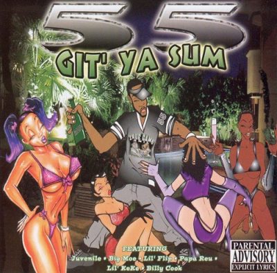 55 – Git’ Ya Sum (CD) (2002) (FLAC + 320 kbps)