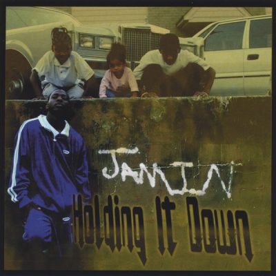 Jamin – Holding It Down (CD) (2005) (FLAC + 320 kbps)