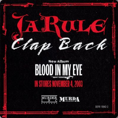 Ja Rule – Clap Back (Promo CDS) (2003) (FLAC + 320 kbps)