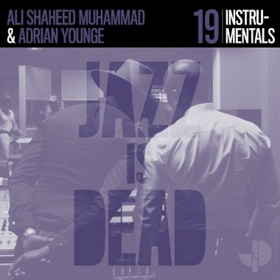 Adrian Younge & Ali Shaheed Muhammad – Instrumentals: Jazz Is Dead 019 (WEB) (2023) (320 kbps)
