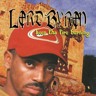 Lord Byron – Keep Tha Fire Burning (WEB) (1996) (320 kbps)