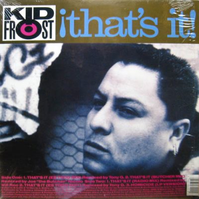 Kid Frost – That’s It (Ya Estuvo) (Promo VLS) (1990) (FLAC + 320 kbps)