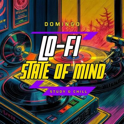 Domingo – Lo-Fi State Of Mind (Study And Chill) (WEB) (2023) (320 kbps)