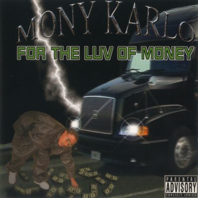Mony Karlo – For The Luv Of Money (CD) (2003) (FLAC + 320 kbps)
