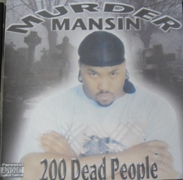 Murder Mansin – 200 Dead People (CD) (2004) (FLAC + 320 kbps)