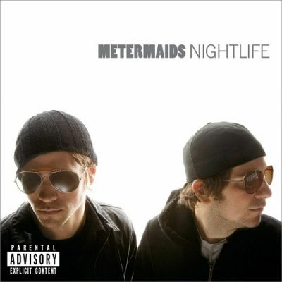 Metermaids – Nightlife (WEB) (2008) (320 kbps)