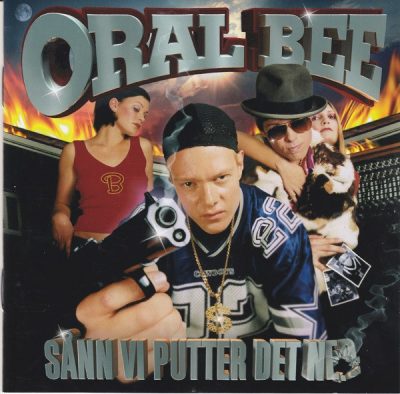 Oral Bee – Sånn Vi Putter Det Ned (CD) (2001) (FLAC + 320 kbps)