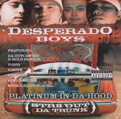 Desperado Boys – Platinum In Da Hood (Str8 Out Da Trunk) (CD) (2003) (FLAC + 320 kbps)