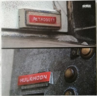 Retrogott & Hulk Hodn – Fresh Und Umbenannt (CD) (2013) (FLAC + 320 kbps)