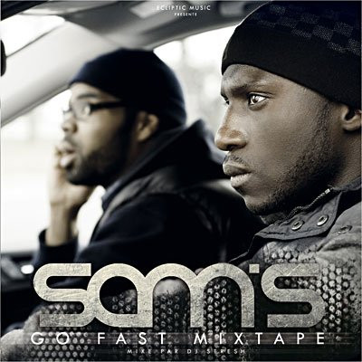 Sam’s – Go Fast Mixtape (CD) (2011) (FLAC + 320 kbps)