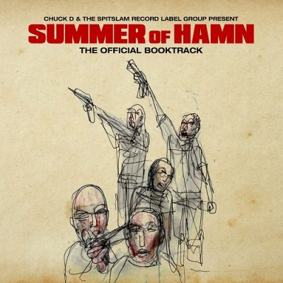 Chuck D & The SpitSLAM Record Label Group – Summer Of Hamn: The Official Booktrack (WEB) (2023) (320 kbps)