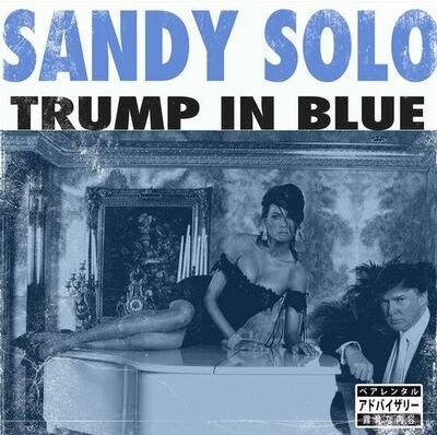 Sandy Solo – Trump In Blue (WEB) (2023) (320 kbps)