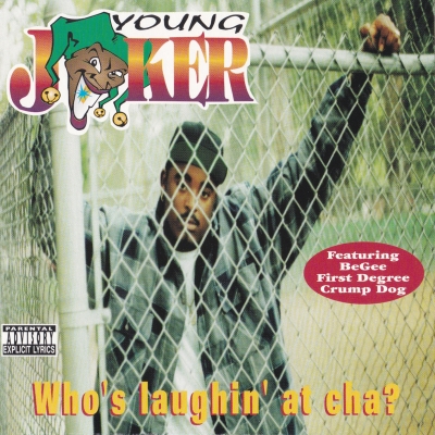 Young Joker – Who’s Laughin’ At Cha? (CD) (1994) (FLAC + 320 kbps)