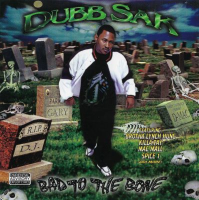 Dubb Sak – Bad To The Bone (CD) (1999) (FLAC + 320 kbps)