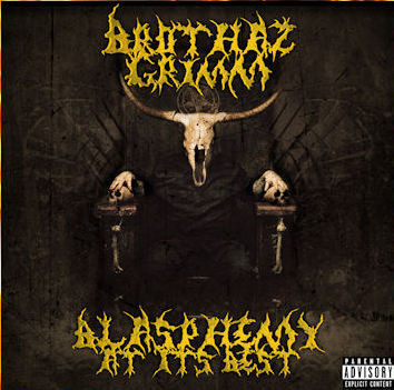 Brothaz Grimm – Blasphemy At It’s Best (CD) (2010) (FLAC + 320 kbps)
