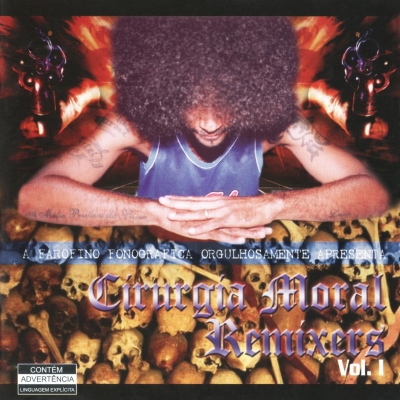 Cirurgia Moral – Remixers Vol. 1 (CD) (2004) (FLAC + 320 kbps)