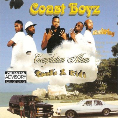 Coast Boyz – Compilation Album: Smoke & Ride (Reissue CD) (1998-2021) (FLAC + 320 kbps)
