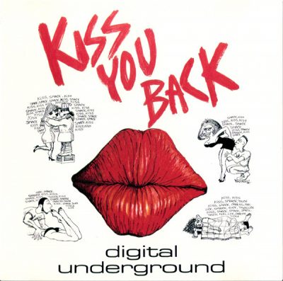 Digital Underground – Kiss You Back (CDM) (1991) (FLAC + 320 kbps)