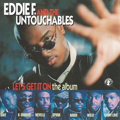 Eddie F & The Untouchables – Let’s Get It On (CD) (1994) (FLAC + 320 kbps)