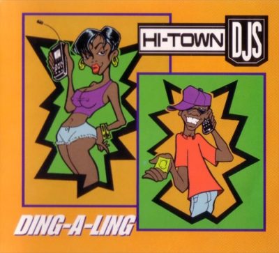 Hi-Town DJs – Ding-A-Ling (CDS) (1998) (FLAC + 320 kbps)