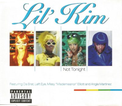 Lil’ Kim – Not Tonight (EU CDS) (1997) (FLAC + 320 kbps)