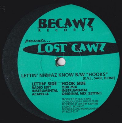 Lost Cawz – Lettin’ Ni@#az Know / Hooks (VLS) (1995) (FLAC + 320 kbps)